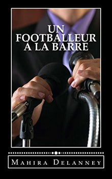 Un footballeur à la barre