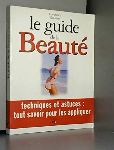 Le guide de la beauté