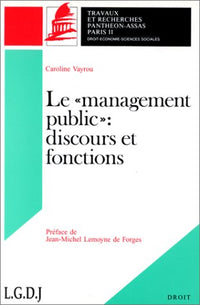 Le management public : discours et fonctions