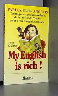 My English is rich !