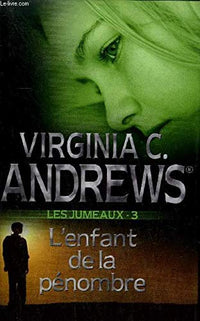 Les jumeaux. 3. l'enfant de la pénombre