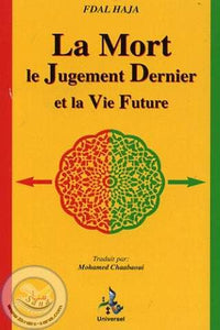 Mort, Le jugement dernier et la vie future (La)