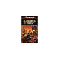 Caballeros de Takhisis / Dragons of Summer Flame The Knights of Takhisis (Dragonlance Heroes)