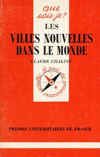 Les Villes nouvelles dans le monde