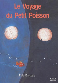 Voyage du petit poisson