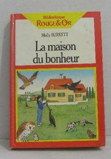 La maison du bonheur