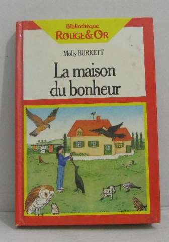 La maison du bonheur