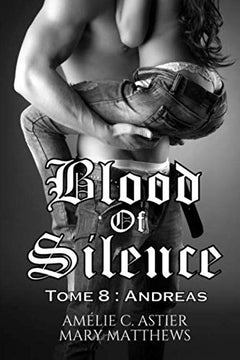 Blood of Silence, Tome 8 : Andreas
