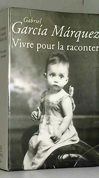 Vivre pour la raconter