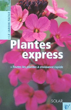 Plantes à croissance rapide