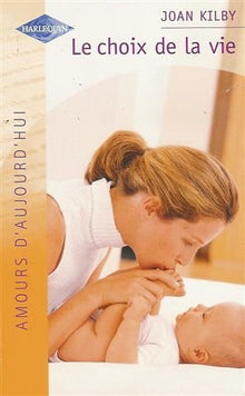 Le Choix de la vie (Am.Auj.838)