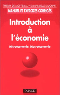 Introduction à l'économie. Microéconomie, Macroéconomie