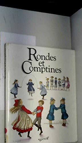 Rondes et comptines (Textes et partitions musicales)