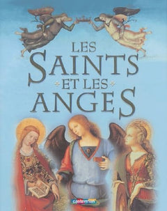 Les Saints et les Anges