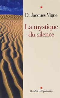 La mystique du silence