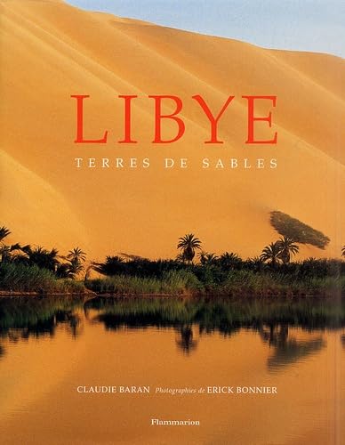 Libye : Terres de sables