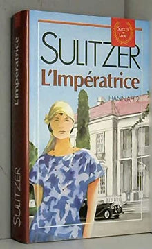 Hannah: L'impératrice
