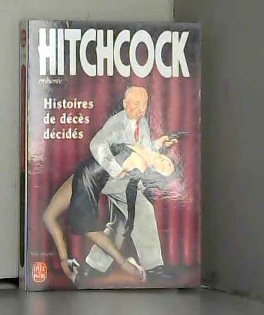 Histoires de décès décidés