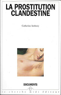 La prostitution clandestine