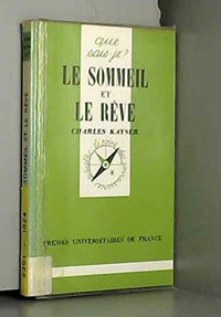 Le sommeil et le rêve