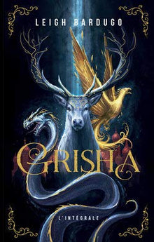 Grisha / Le Dragon de glace / L'Oiseau de feu