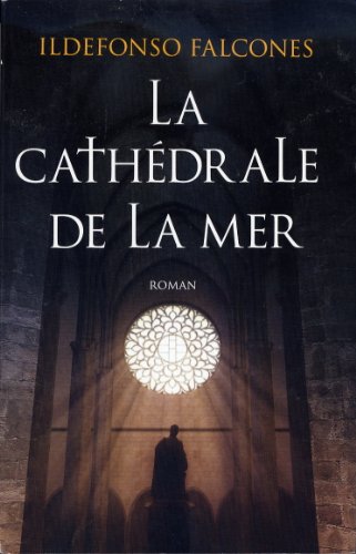 La cathédrale de la mer