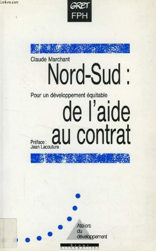 Nord-Sud : de l'aide au contrat