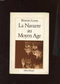 La Navarre au Moyen Âge