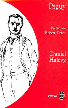 Péguy et les Cahiers de la quinzaine