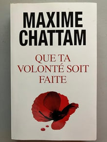 Que ta volonté soit faite