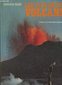 Les Plus beaux volcans d'Alaska en Antarctique et Hawaï