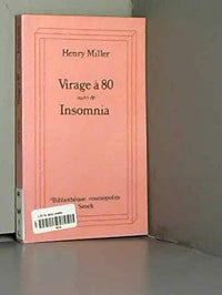 Virage à 80, suivi de "Insomnia"
