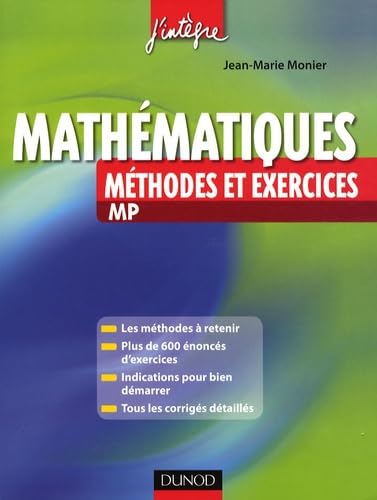 Mathématiques: Méthodes et exercices MP
