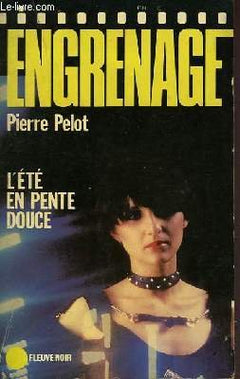 L'Été en pente douce (Engrenage)