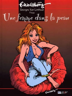 Une femme dans la peau, tome 1
