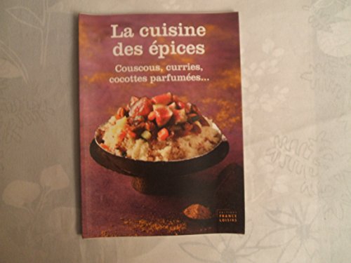 La cuisine des épices