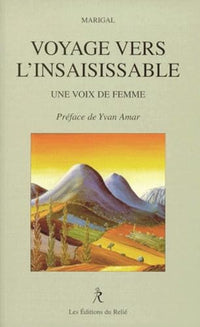 Voyage vers l'insaisissable : une voix de femme