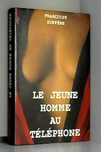 Le jeune homme au téléphone