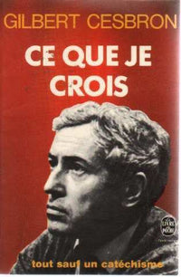 Ce que je crois / Lettre ouverte à une jeune fille morte