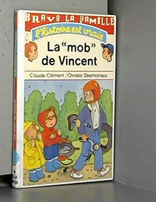 La mob de Vincent