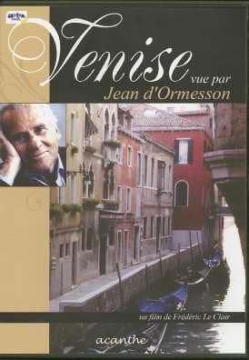 Venise vue par Jean d'Ormesson
