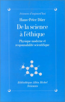 De la science à l'éthique