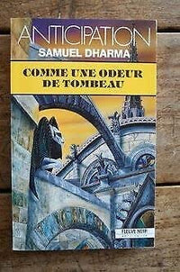 Comme une odeur de tombeau