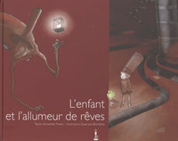 L'enfant et l'allumeur de rêves