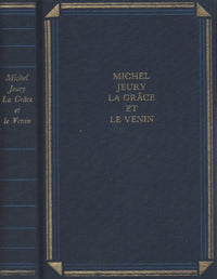 La grâce et le venin