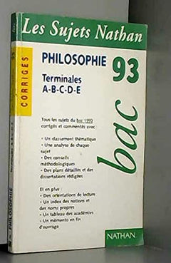 Sujets bac 93 philosophie a b c d e corriges