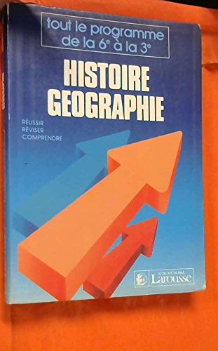 Histoire-geographie tout le programme de la 6e a la 3e