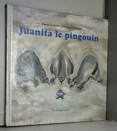 Juanita le pingouin