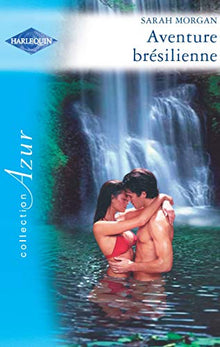 Aventure brésilienne