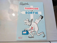 Parricide la sortie